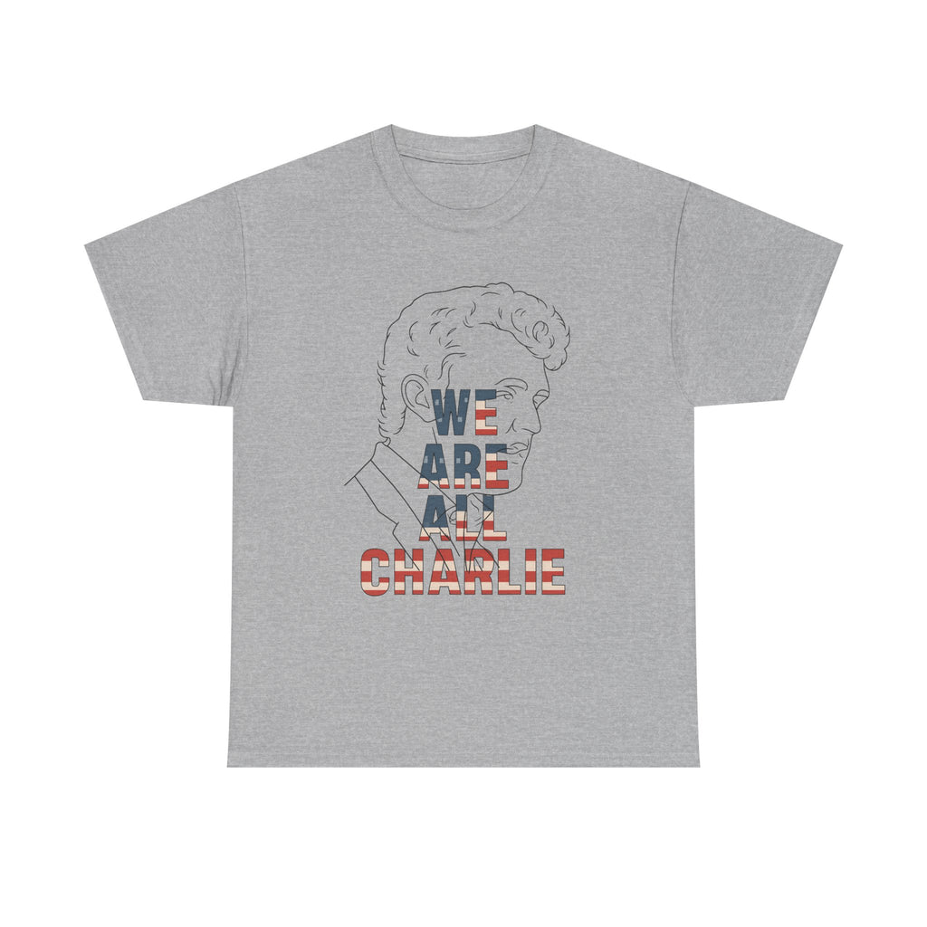 We Are All Charlie T-Shirt (Unisex Heavy Cotton Tee)