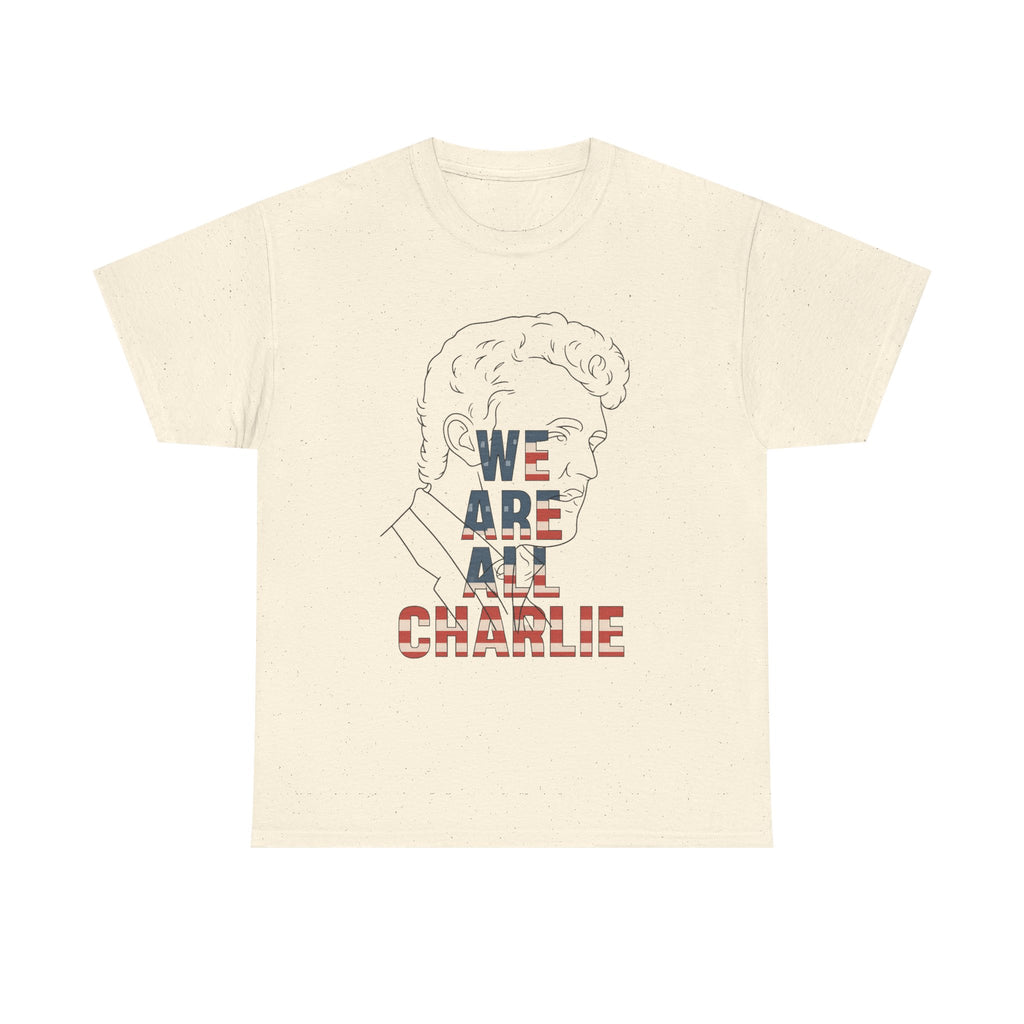 We Are All Charlie T-Shirt (Unisex Heavy Cotton Tee)